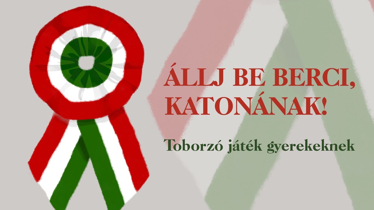 ÁLLJ BE BERCI KATONÁNAK! - Toborzó játék gyerekeknek