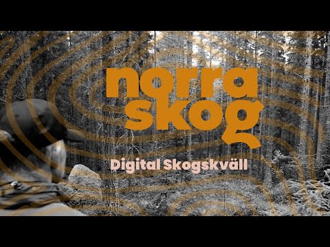 Digital Skogskväll VO Norra Jämtland