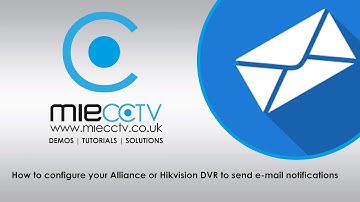 How to configure your Alliance & Hikvision CCTV DVR  to send e-mail notifications.