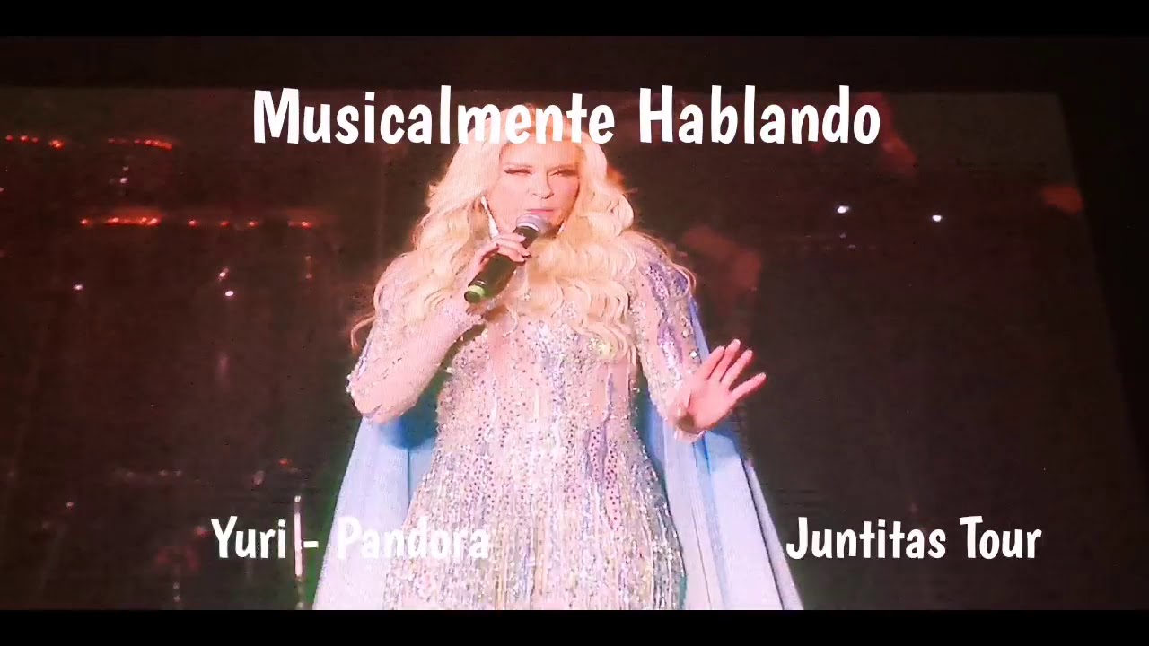 YURI Y PANDORA JUNTITAS TOUR 2.