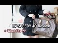 Louis Vuitton Speedy 40 Review, Mod Shots,What Fits Inside?