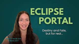 Eclipse Portal: re-aligning with your destiny