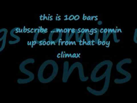 Watch climax-100 bars on YouTube Watch climax-100 bars on YouTube