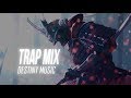 Trap Music 2018🔴 SAMURAI 🔴Bass Boosted Trap Mix - Destiny Music