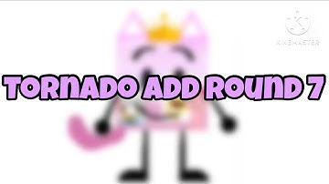 Tornado add round 7