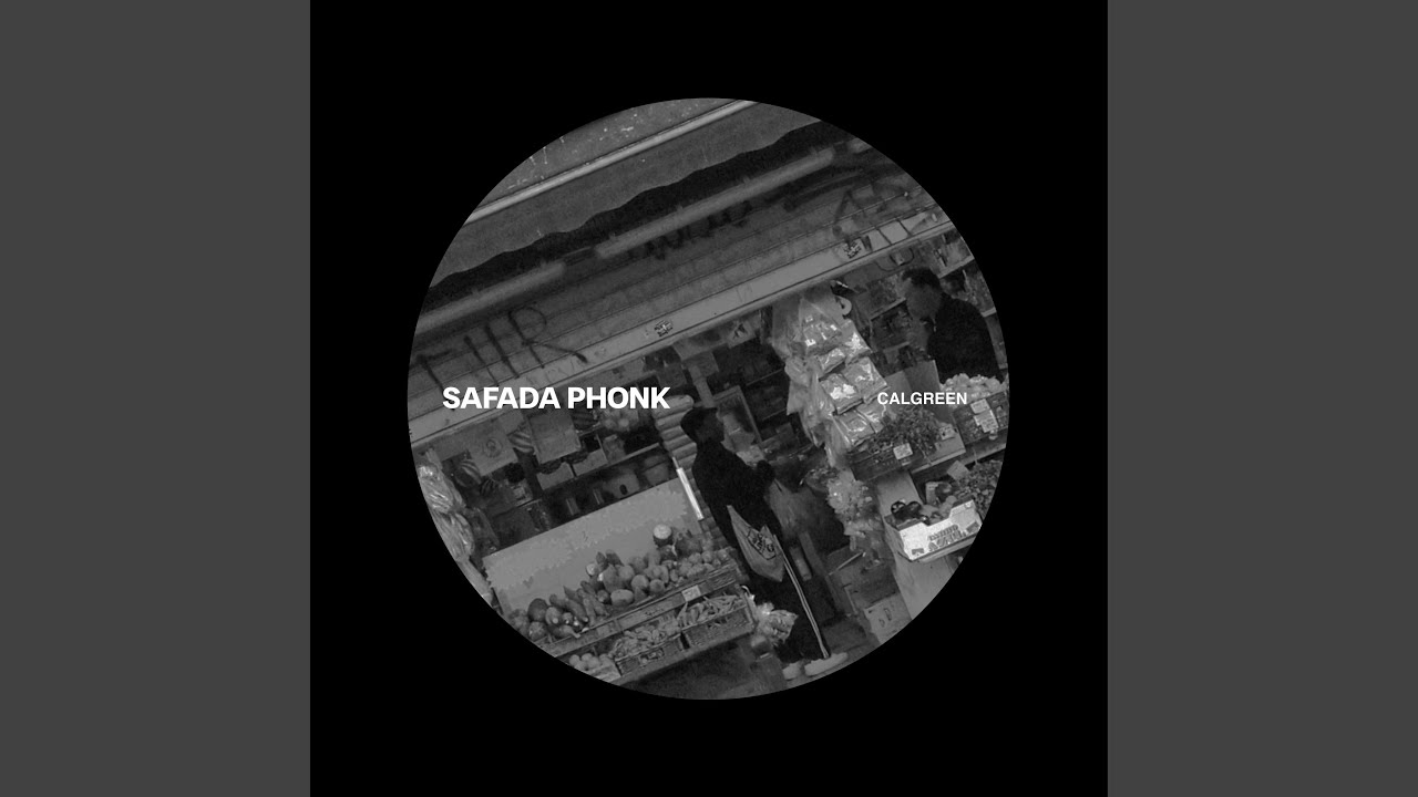 SAFADA PHONK