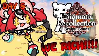 ≪ENigmatic Recollection: Chapter 3≫ New Tax Bracket #5