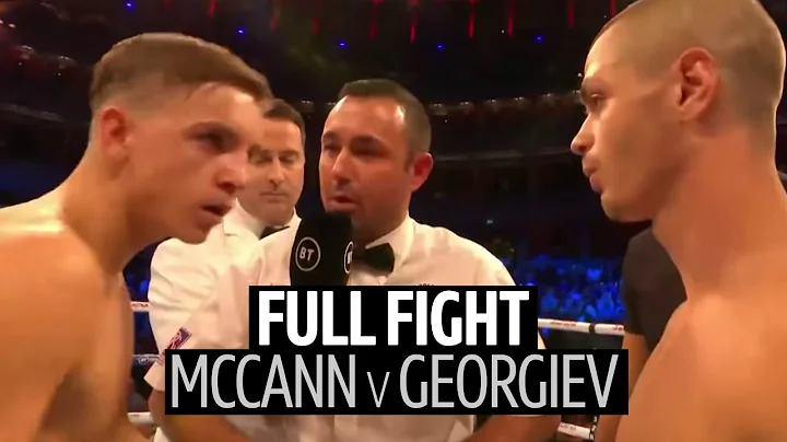 Moves like Naz? Dennis McCann v Georgi Georgiev full fight