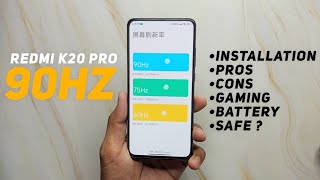 Redmi K20 Pro 90hz Display Overclocking Full Guide - Everything You Need To Know !!
