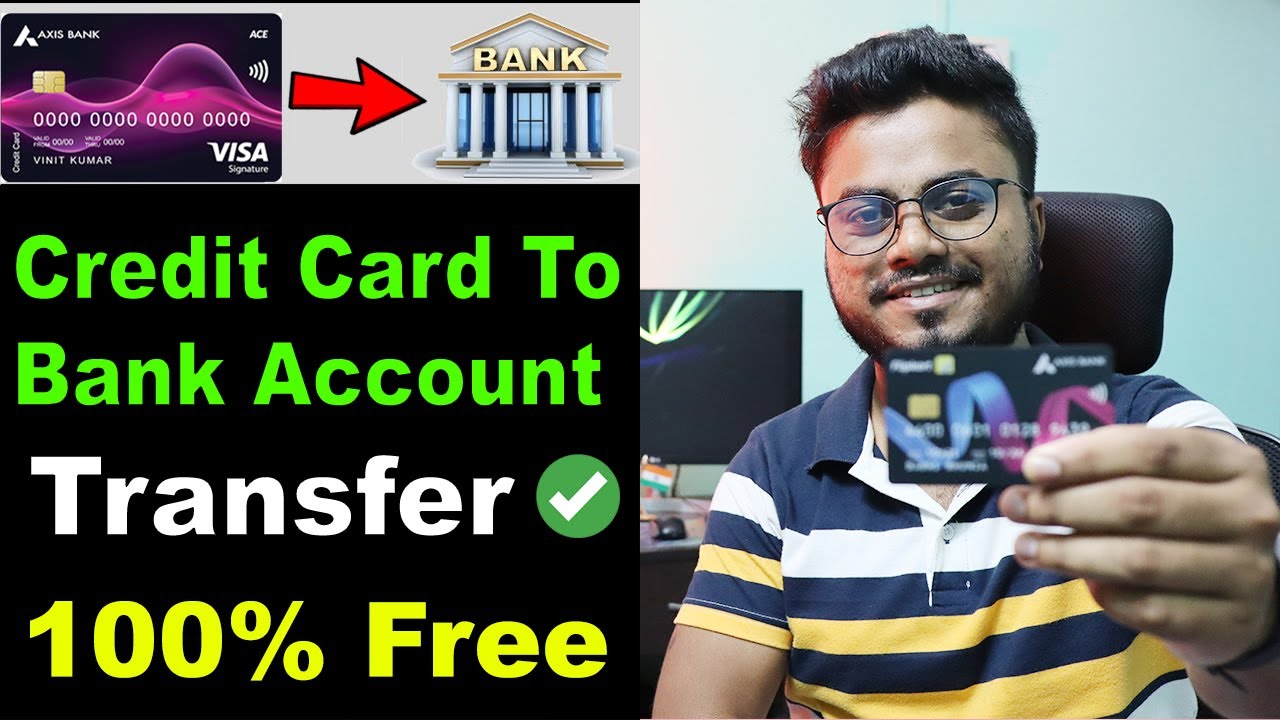 Credit Card To Bank Account Money Transfer Without Charges Credit Card To Bank Money Transfer