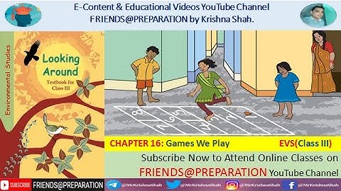 Games We Play Chapter 16 | Class 3 EVS