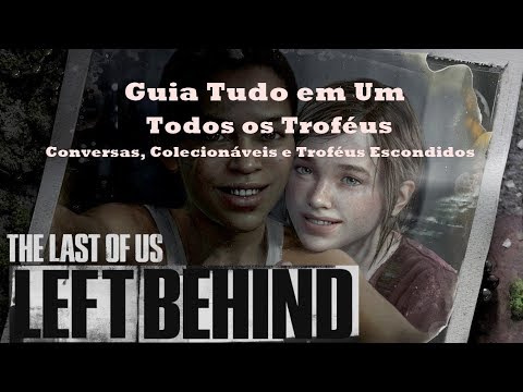 Vídeo: The Last Of Us - Deixados Para Trás Itens Colecionáveis, Conversas Opcionais, Notas