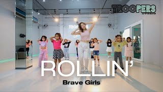 “ ROLLIN’ “ | Brave Girls | คลาสเรียนเต้นเด็กเล็ก 4-7 ปี BY TROOPERS STUDIO