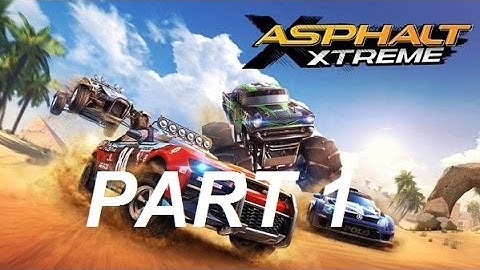 Asphalt Xtreme Android/IOS/PC Walkthrough - Gameplay Part 1 - Career: Rookie - Start Up