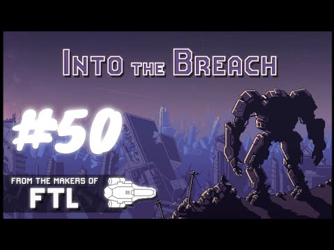 видео: Into the Breach #50 Они не могут противостоять себе подобным!