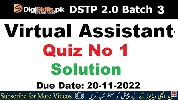 Virtual Assistant Quiz No 1 Solution DigiSkills Batch 3 DSTP 2.0