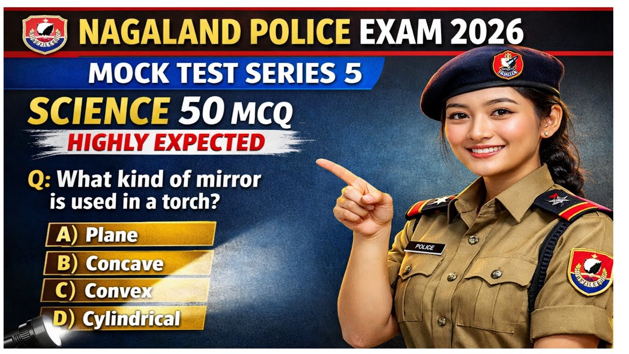 Nagaland Police Exam 2026 🔥 | Science 50 Most Important MCQs