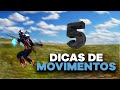 5 DICAS DE MOVIMENTAÇÃO PARA SER INSTAPLAYER