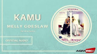 Melly Goeslaw - Kamu |  Audio