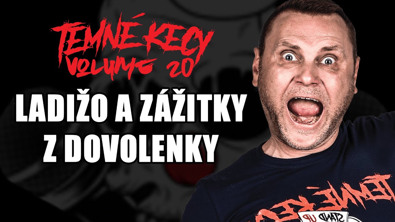 Ladižo o dovolenke a deťoch | TEMNÉ KECY VOL. 20