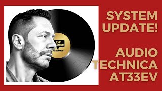 Audio Technica AT33EV First Impression!