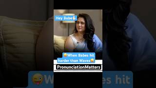 When “Waves” become “Babes” 😅 | English Pronunciation Gone Wrong!