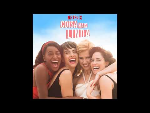 Ver o Mar (feat. Leandro Lima) [Versão Barco] | Coisa Mais Linda: Season 1 OST