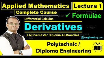 Derivatives Formulae/ Applied Mathematics/  Lecture 1/ Polytechnic/ Diploma Engineering / MSBTE /OMG
