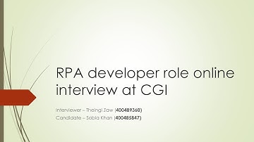RPA developer role online interview at CGI