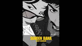 Kendimce Biriyim - Senden Bana Gelene Şarkılar (Ufuk Beydemir Cover)