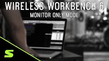 Shure WWB6: Monitor Only Mode
