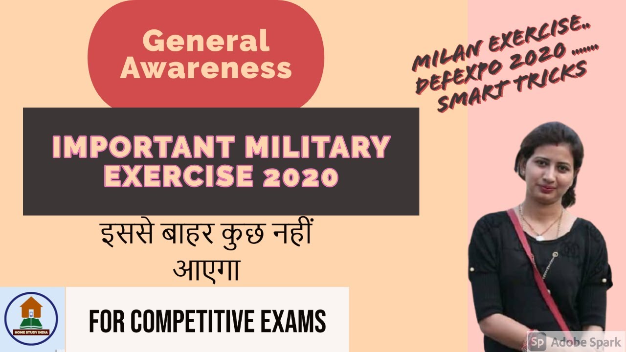 IMPORTANT MILITARY EXERCISE 2019-2020 |  Current Affairs for Competitive Exams | Home Study India