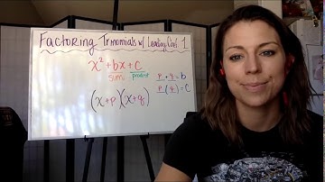 Factoring REVIEW - Trinomials with Leading Coefficient 1 with p