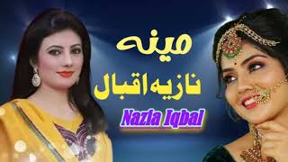 Pashto song 2024 | Nazia Iqbal | Meena | Pashto New Song 2024 | نازیہ اقبال پشتو سونگ