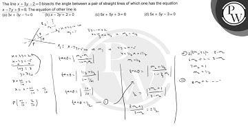 The line \( x+3 y-2=0 \) bisects the angle between a pair of straig...