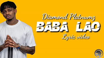 Diamond platnumz-Baba Lao (official video Lyrics)