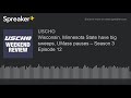 Wisconsin, Minnesota State have big sweeps, UMass pauses – Season 3 Episode 12