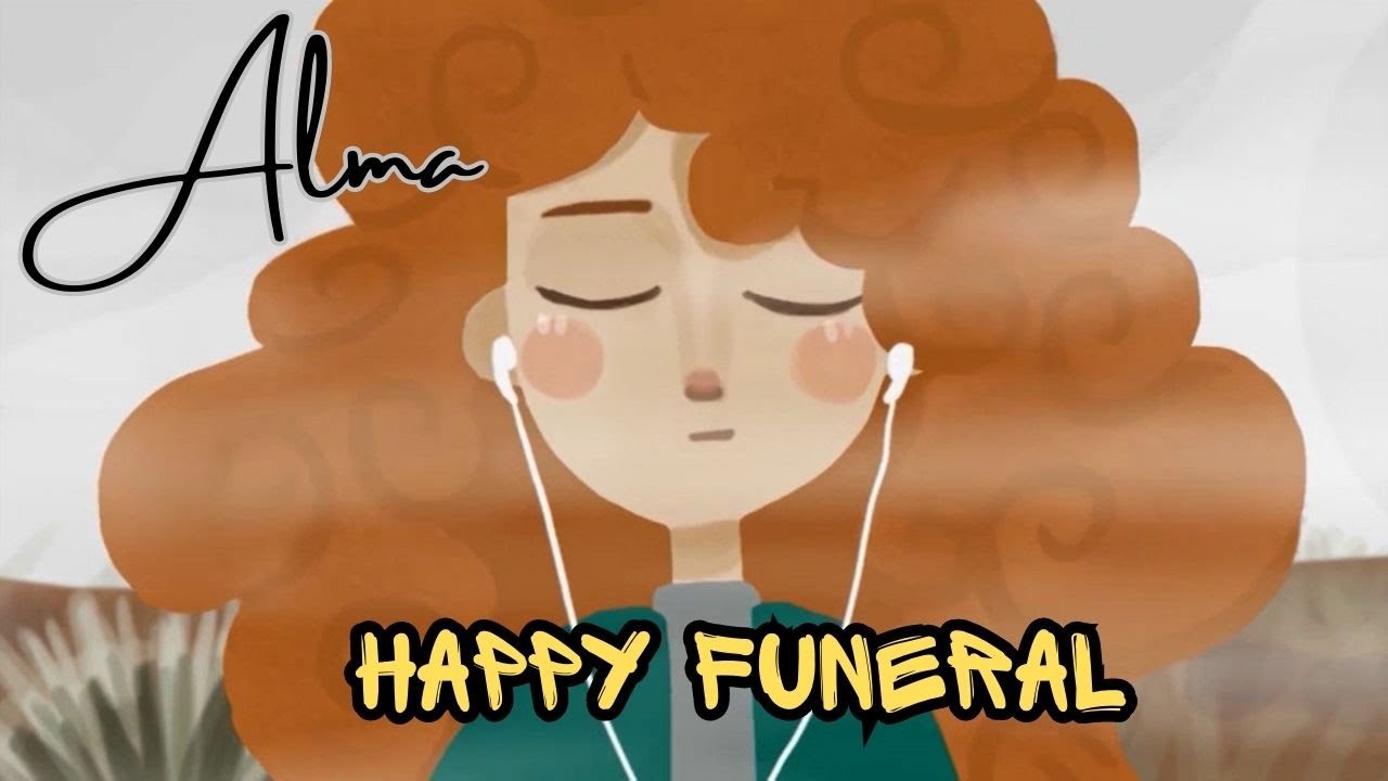 Happy Funeral - Alma
