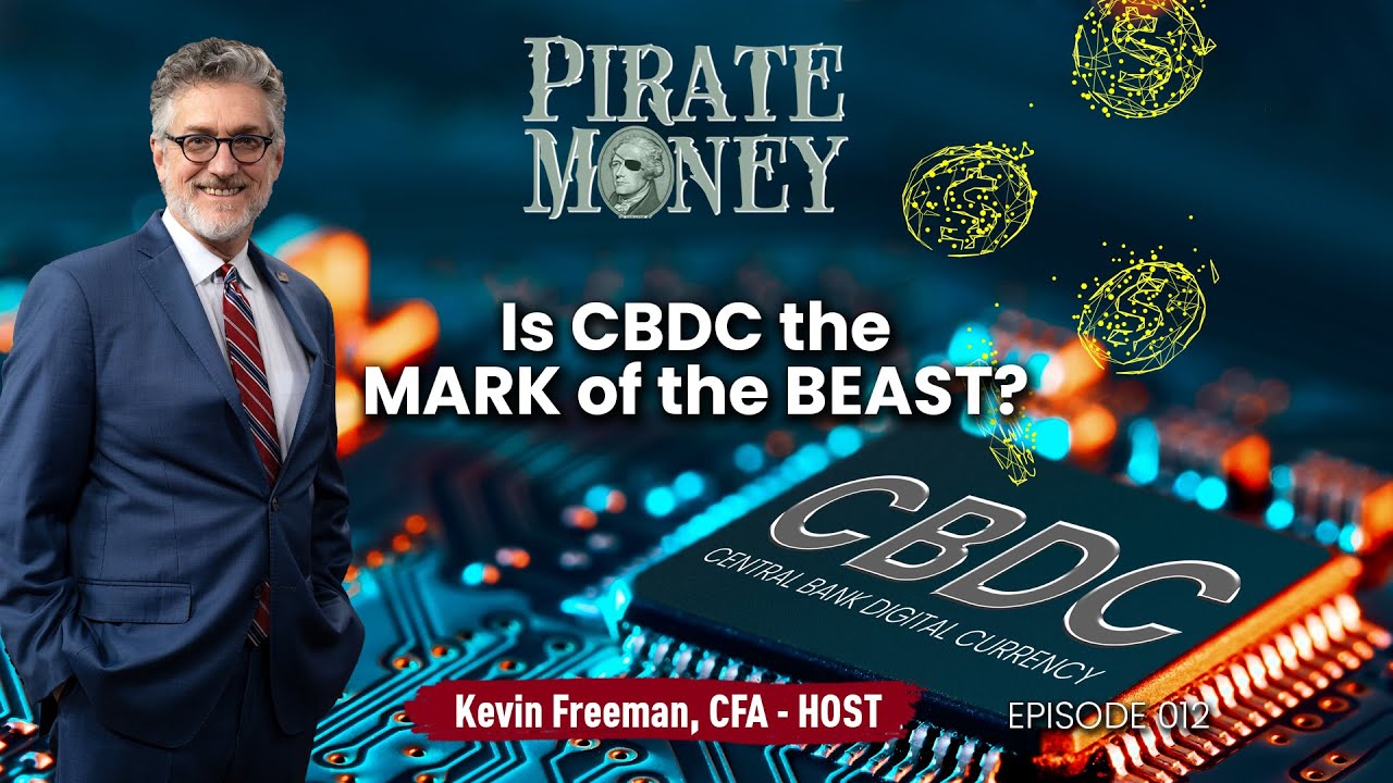 Is CBDC the Mark of the Beast? Protect Yourself with Pirate Money Solutions! EP 012