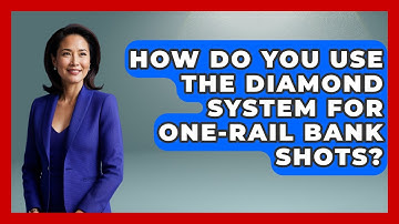 How Do You Use The Diamond System For One-rail Bank Shots? - Billiards Hustlers