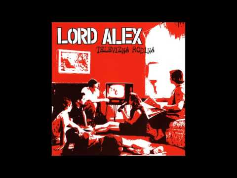 Lord Alex — Lord Alex - Televízna rodina