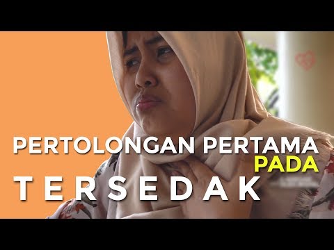 Video: Tercekik: Tanda, Bahaya Tersedak, Dan Pencegahan