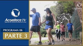 Acontece TV Programa 06 - PARTE 3
