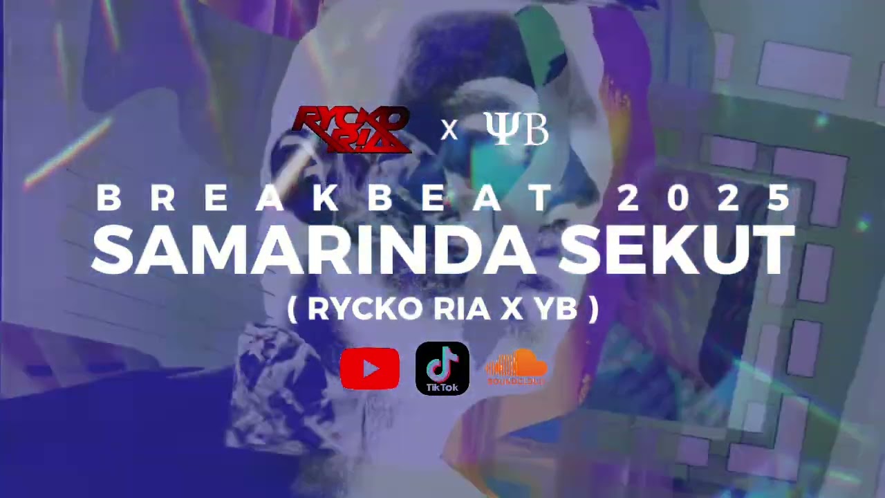 BREAKBEAT SAMARINDA SEKUT X YB 2025 ( RYCKO RIA )