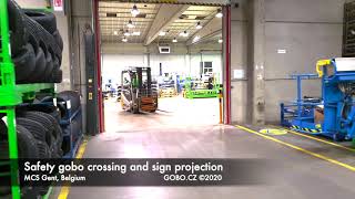 Safety GOBO crossing and sign projection