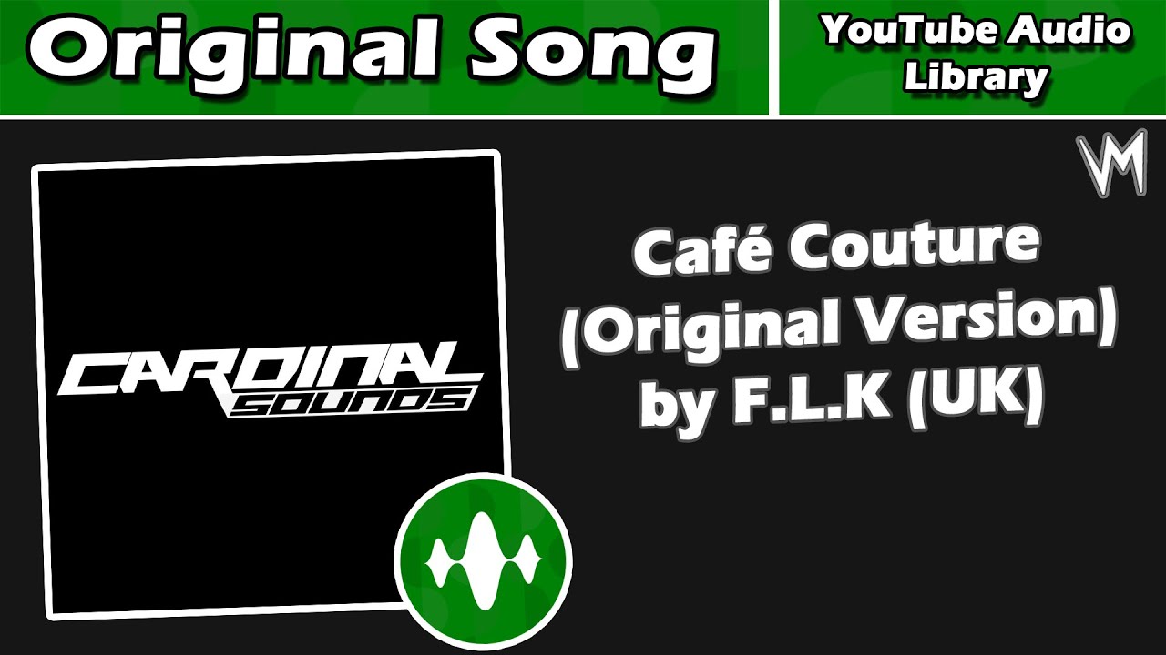 Café Couture (Original Version) by F.L.K (UK) | Original Song | Re-Uploaded