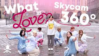 [K-POP IN PUBLIC | ONETAKE | 360°] TWICE - 'What is love' | SQC & friends | SKYCAM | VALENTINES DAY