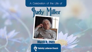 A Celebration of the Life of Judy Miller