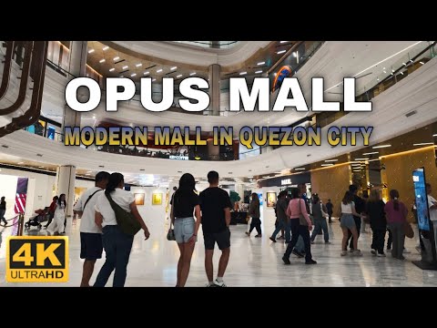Modern Philippines Mall Experience | Opus Mall QC & Pasig in Stunning 4K
