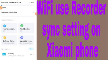 WiFi use Recorder sync setting on Xiaomi phone